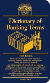 Dictionary of Banking Terms - Fitch, Thomas