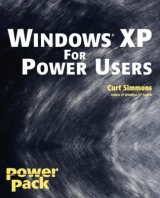 Windows XP for Power Users - Curt Simmons