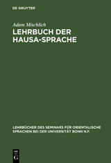 Lehrbuch der Hausa-Sprache - Adam Mischlich