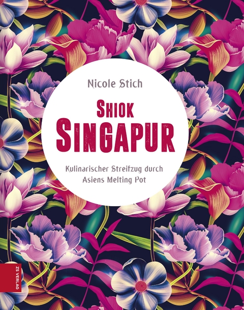 Shiok Singapur -  Nicole Stich