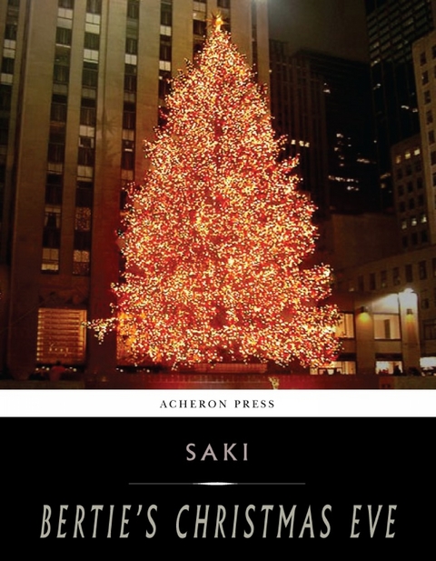 Berties Christmas Eve -  Saki