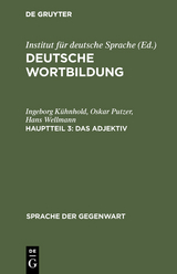 Das Adjektiv - Ingeborg Kühnhold, Oskar Putzer, Hans Wellmann