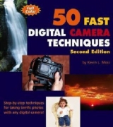 50 Fast Digital Camera Techniques with Photoshop Elements 3 - Georges, Gregory; Moss, Kevin L.