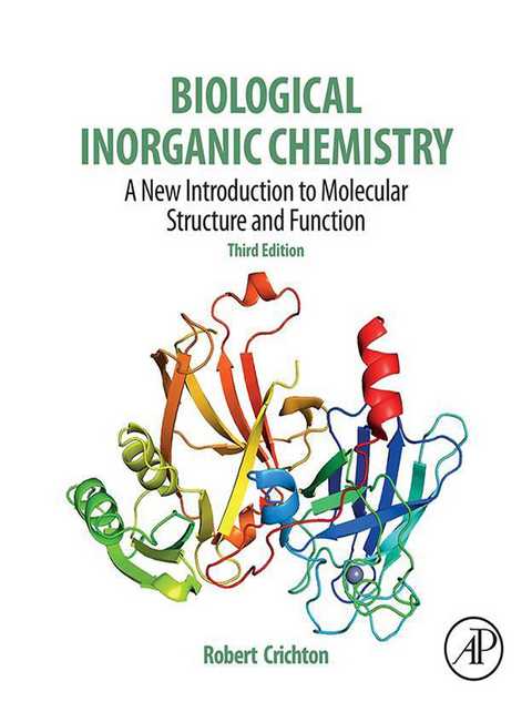 Biological Inorganic Chemistry -  Robert R. Crichton