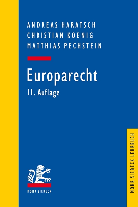 Europarecht -  Andreas Haratsch,  Christian Koenig,  Matthias Pechstein