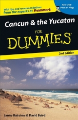 Cancun and the Yucatan For Dummies - Bairstow, Lynne; Baird, David