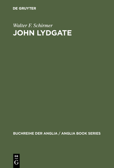 John Lydgate - Walter F. Schirmer