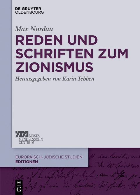 Reden und Schriften zum Zionismus -  Max Nordau