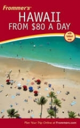 Frommer's Hawaii from $80 a Day - Foster, Jeanette