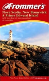 Frommer's Nova Scotia, New Brunswick and Prince Edward Island - Curtis, Wayne