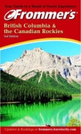 Frommer's British Columbia and the Canadian Rockies - McRae, Bill; Blore, Shawn
