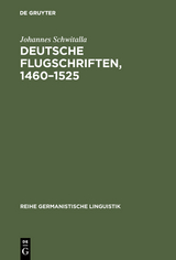 Deutsche Flugschriften, 1460–1525 - Johannes Schwitalla