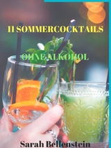 11 Sommercocktails - Sarah Bellenstein