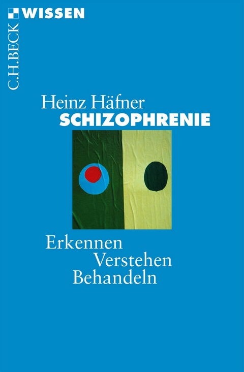 Schizophrenie - Heinz Häfner