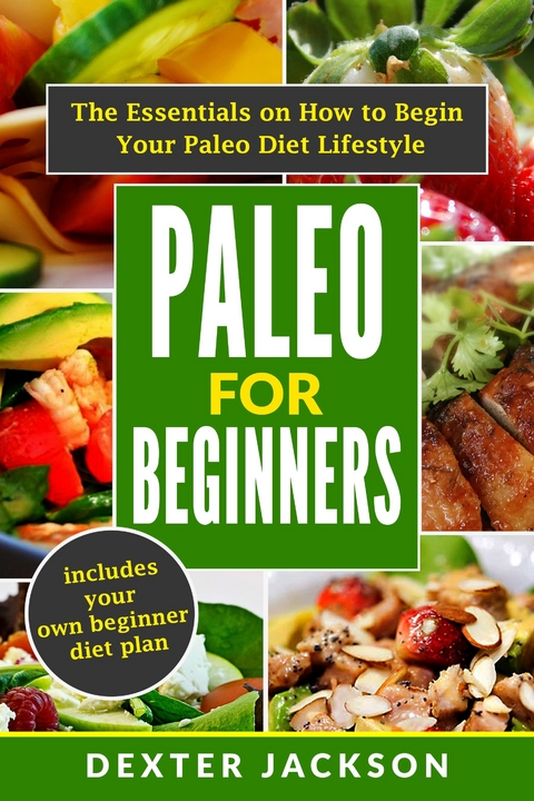 Paleo for Beginners -  Dexter Jackson