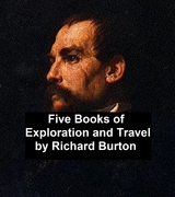 Five Books of Exploration and Travel -  Richard Burton