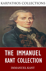 Immanuel Kant Collection -  Immanuel Kant