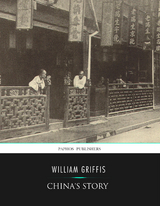 China's Story - William Griffis