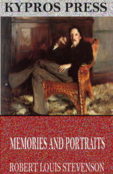 Memories and Portraits - Robert Louis Stevenson