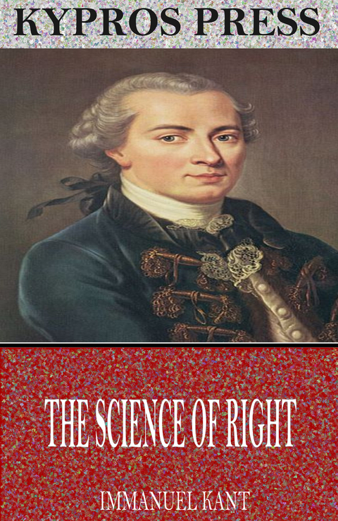 The Science of Right - Immanuel Kant