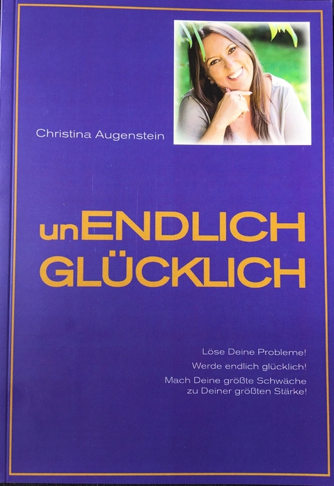 unENDLICH GLÜCKLICH -  Christina Augenstein