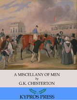 Miscellany of Men -  G.K. Chesterton