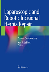 Laparoscopic and Robotic Incisional Hernia Repair - 