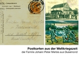 Postkarten aus der Weltkriegszeit - Bernardo Mertes