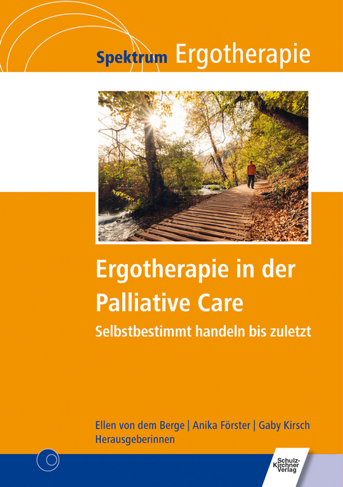 Ergotherapie in der Palliative Care - 