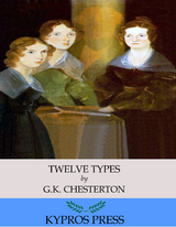 Twleve Types -  G.K. Chesterton