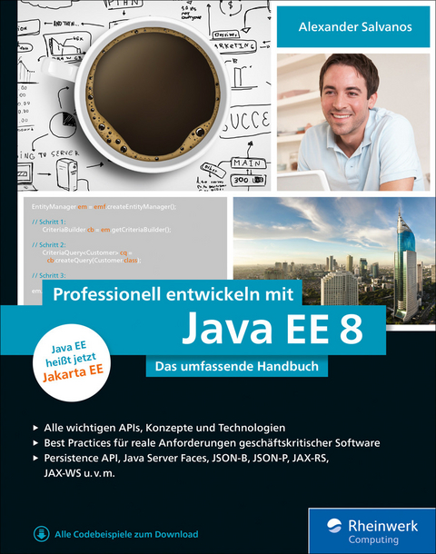 Professionell entwickeln mit Java EE 8 -  Alexander Salvanos
