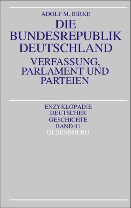 Die Bundesrepublik Deutschland - Adolf M. Birke