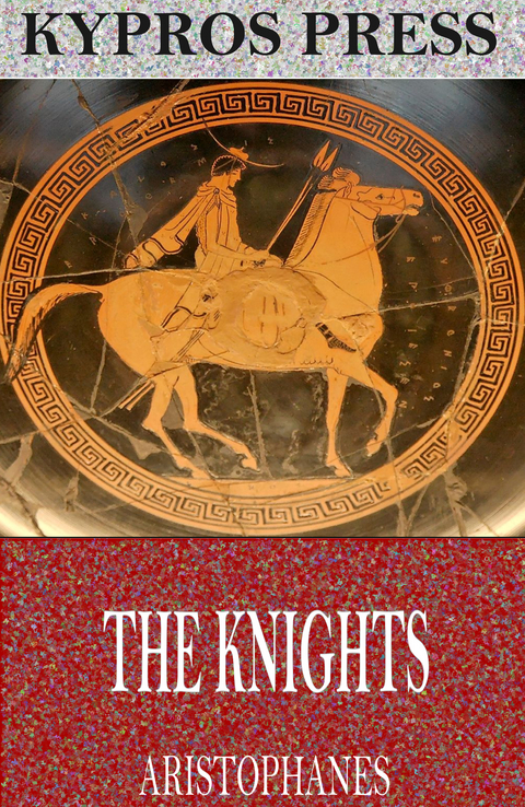 Knights -  Aristophanes