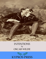 Intentions -  Oscar Wilde
