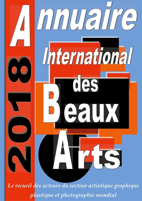Annuaire international des Beaux Arts 2018 - Art Diffusion