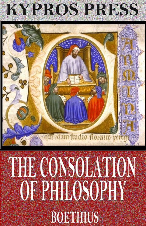 Consolation of Philosophy -  Boethius