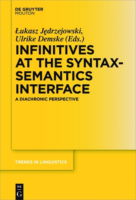 Infinitives at the Syntax-Semantics Interface - 