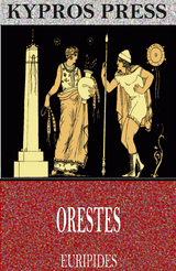 Orestes -  Euripides