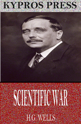 Scientific War -  H.G. Wells