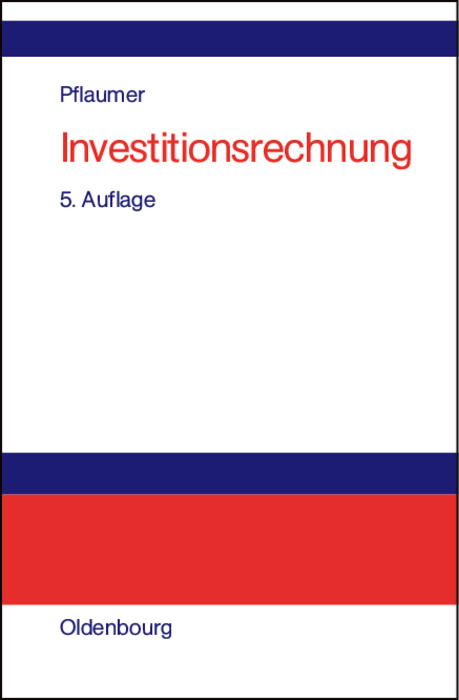 Investitionsrechnung - Peter Pflaumer