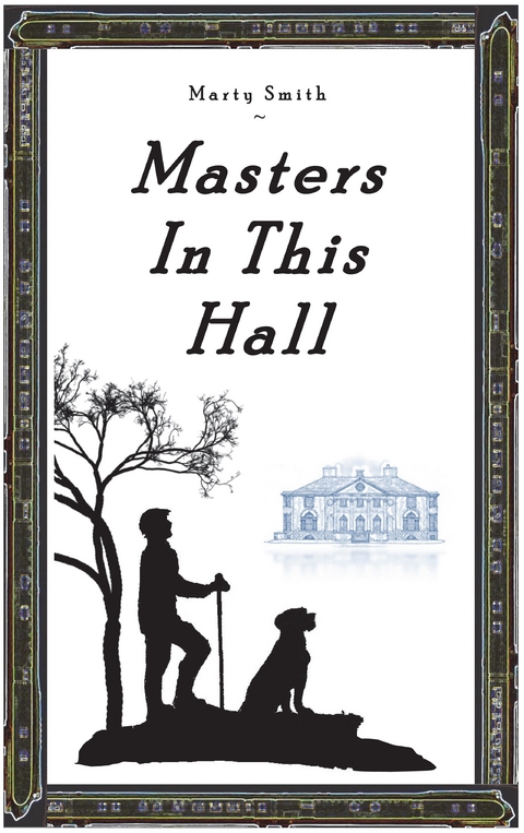 Masters in This Hall -  Marty Smith