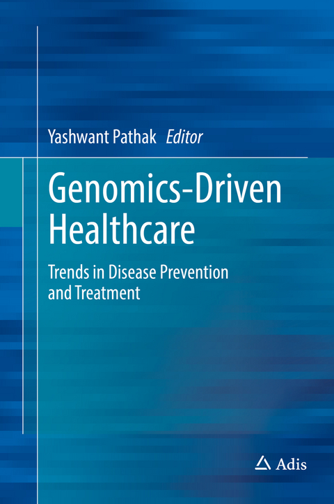 Genomics-Driven Healthcare - 