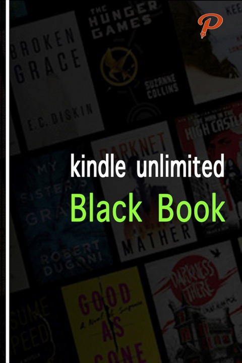 Kindle Unlimited Black Book -  Ted Adams