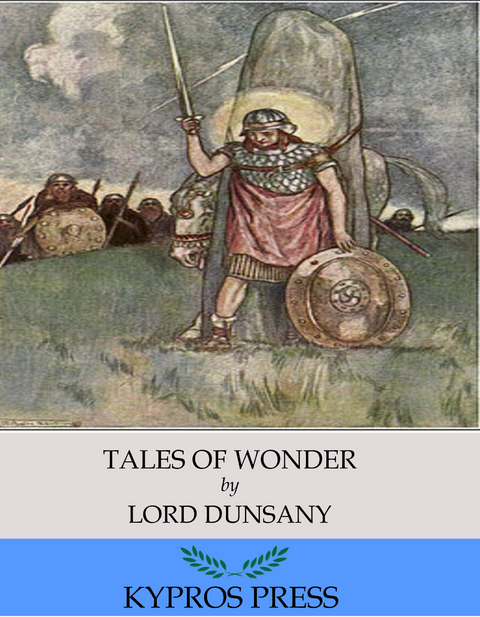 Tales of Wonder - Lord Dunsany