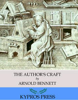 Author's Craft -  Arnold Bennett