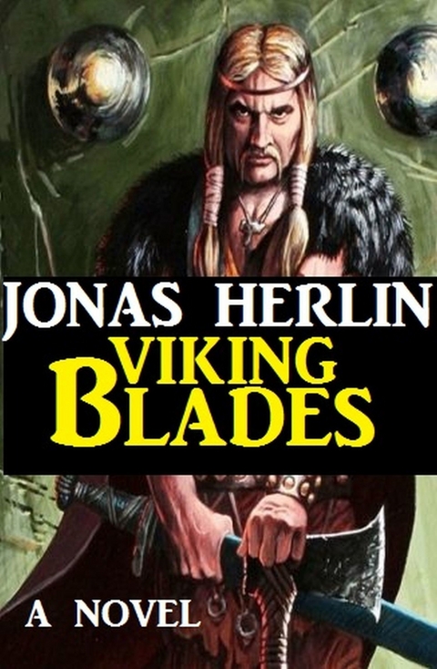 Viking Blades -  Jonas Herlin