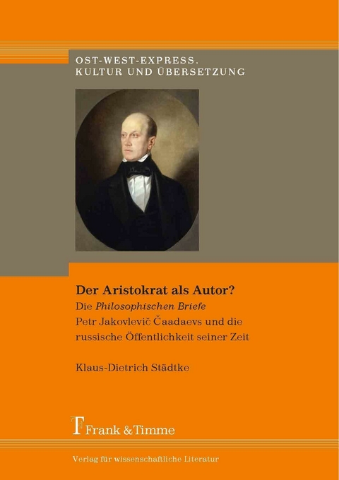 Der Aristokrat als Autor? -  Klaus-Dietrich Städtke