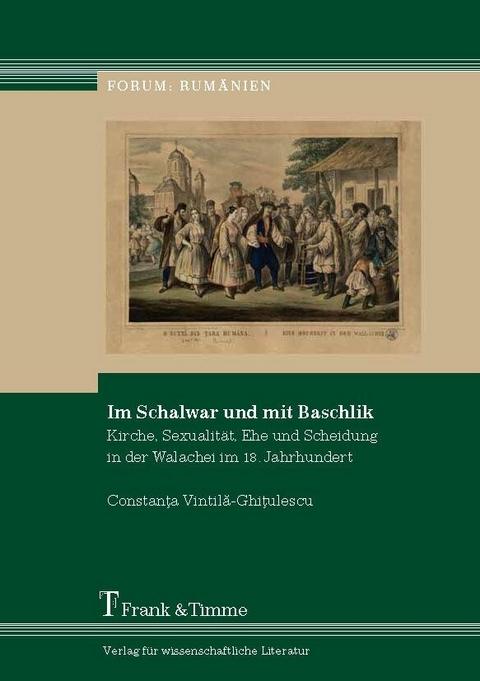 Im Schalwar und mit Baschlik -  Constanta Vintila-Ghitulescu