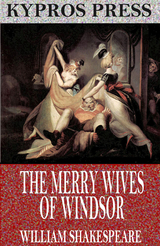 Merry Wives of Windsor -  William Shakespeare