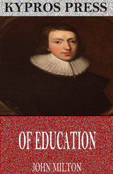 Of Education -  John Milton